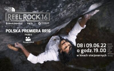 Polska premiera Reel Rock 16! W kinach już 8 i 9 czerwca